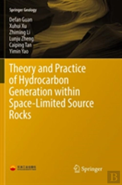 Bertrand.pt - Theory And Practice Of Hydrocarbon Generation Within Space-Limited Source Rocks