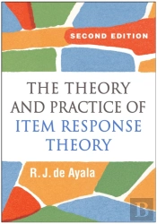 Theory And Practice Of Item Response Theory