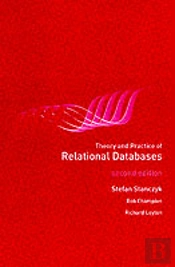 Theory And Practice Of Relational Databases