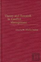 Theory And Research In Conflict Management