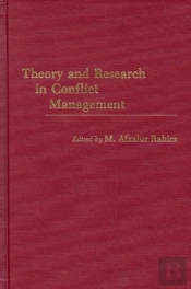 Theory And Research In Conflict Management