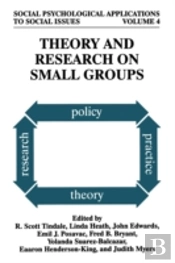 Theory And Research On Small Groups