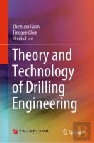 Theory And Technology Of Drilling Engineering