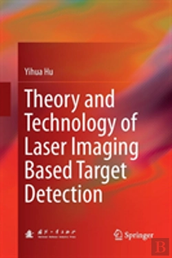Bertrand.pt - Theory And Technology Of Laser Imaging Based Target Detection