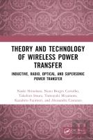 Theory And Technology Of Wireless Power Transfer