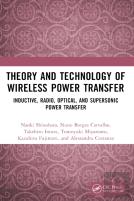 Theory And Technology Of Wireless Power Transfer