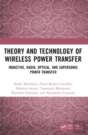 Theory And Technology Of Wireless Power Transfer