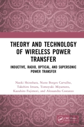 Theory And Technology Of Wireless Power Transfer