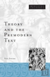 Theory And The Premodern Text