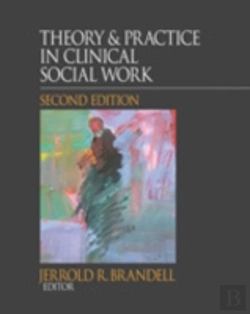 Bertrand.pt - Theory & Practice In Clinical Social Wor