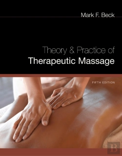 Bertrand.pt - Theory & Practice Of Therapeutic Massage