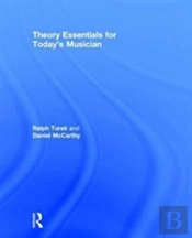 Theory Essentials For Today'S Musician (Textbook)