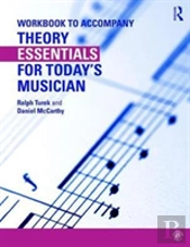 Theory Essentials For Today'S Musician (Workbook)