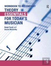 Theory Essentials For Today'S Musician (Workbook)