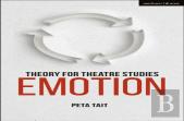 Theory For Theatre Studies: Emotion