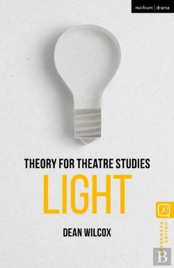 Bertrand.pt - Theory For Theatre Studies: Light