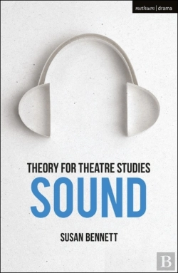 Bertrand.pt - Theory For Theatre Studies: Sound