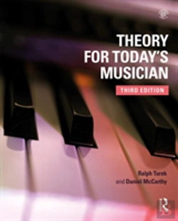 Bertrand.pt - Theory For Today'S Musician, Third Edition (Textbook And Workbook Package)