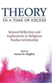 Theory In A Time Of Excess