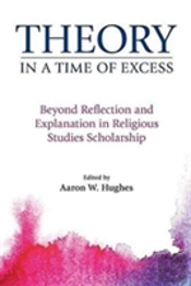 Theory In A Time Of Excess