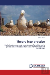 Theory Into Practice