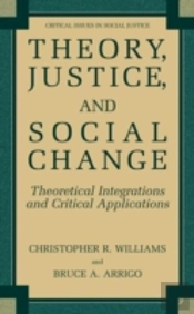 Theory, Justice, And Social Change