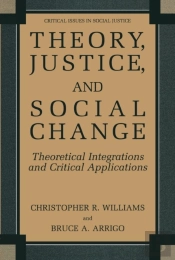 Theory, Justice, And Social Change