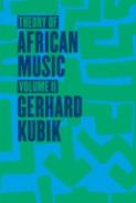 Theory Of African Music, Volume Ii