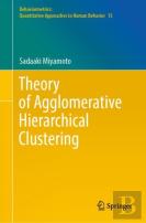 Theory Of Agglomerative Hierarchical Clustering