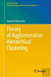 Theory Of Agglomerative Hierarchical Clustering