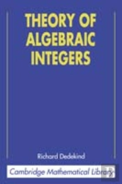 Theory Of Algebraic Integers
