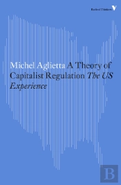 Theory Of Capitalist Regulation