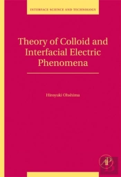 Theory Of Colloid And Interfacial Electric Phenomena