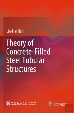 Bertrand.pt - Theory Of Concrete-Filled Steel Tubular Structures