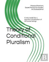 Theory Of Conditional Pluralism
