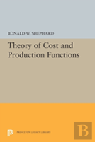 Theory Of Cost And Production Functions