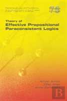 Theory Of Effective Propositional Paraconsistent Logics