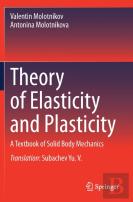 Theory Of Elasticity And Plasticity