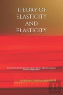 Theory Of Elasticity And Plasticity