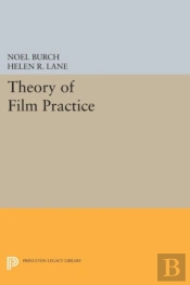 Theory Of Film Practice