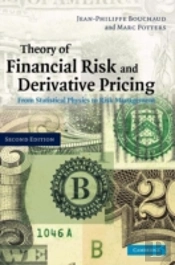 Theory Of Financial Risk And Derivative Pricing