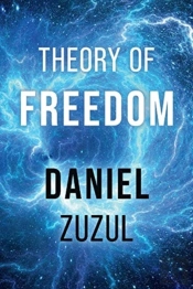 Theory Of Freedom