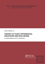 Theory Of Fuzzy Differential Equations And Inclusions
