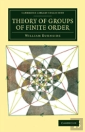 Theory Of Groups Of Finite Order