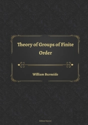 Theory Of Groups Of Finite Order