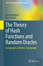 Theory Of Hash Functions And Random Oracles
