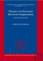 Theory Of Itinerant Electron Magnetism