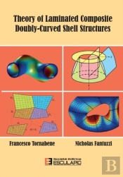 Theory Of Laminated Composite Doubly-Curved Shell Structures