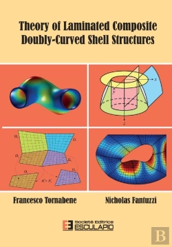 Bertrand.pt - Theory Of Laminated Composite Doubly-Curved Shell Structures