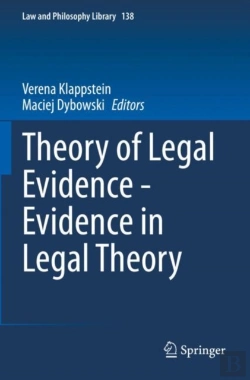 Bertrand.pt - Theory Of Legal Evidence - Evidence In Legal Theory